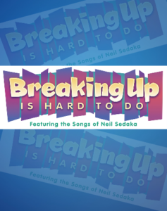 Logo for Breaking Up is Hard to Do musical, on blue background.