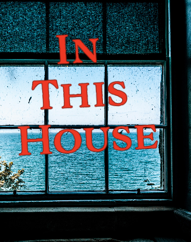In This House musical logo with old house interior window looking out to sea coast