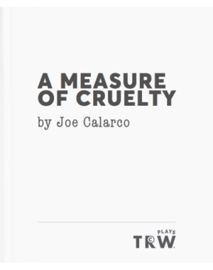 measure-cruelty-calarco-featured-trwplays