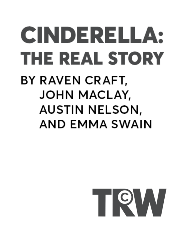 Cinderella: The Real Story