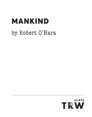 mankind-ohara-play